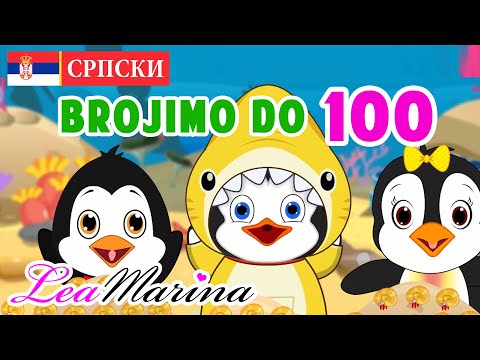 Brojimo od 1 do 100 - Dečija Pesma - Lea Marina na Srpskom