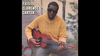 Clarence Carter Do What You Gotta Do