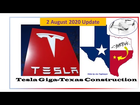 Tesla Gigafactory Texas 2 August 2020 construction Video