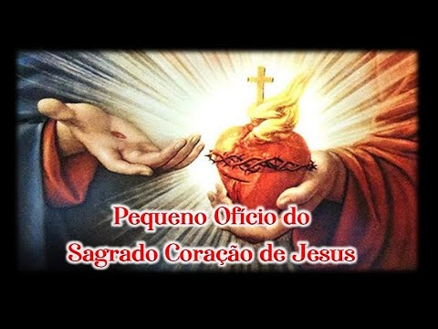 Pequeno Ofício do Sagrado Coração ❤️ de Jesus