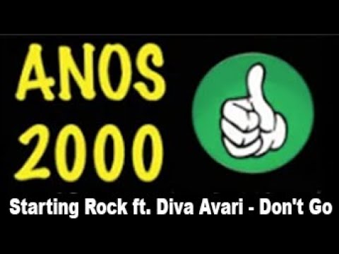 Starting Rock feat. Diva Avari - Don't Go 2006 (Extend) [OFICIAL]