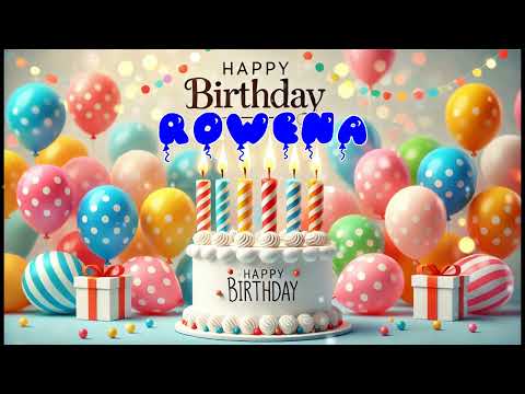 Happy Birthday ROWENA   Happy Birthday Song   Birthday Wishes   Birthday Party