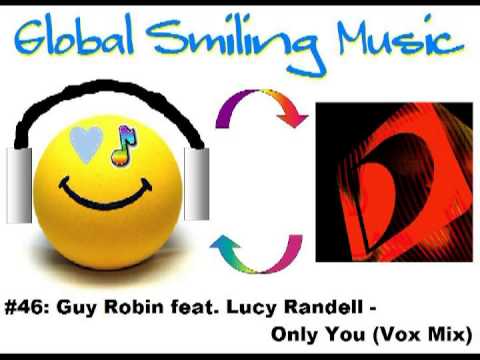Guy Robin feat. Lucy Randell - Only You (Vox Mix)