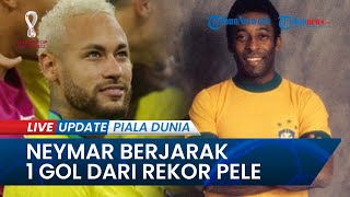 Jelang Brasil Vs Kroasia di Perempat Final Piala Dunia 2022, Selangkah Lagi Rekor Neymar Samai Pele