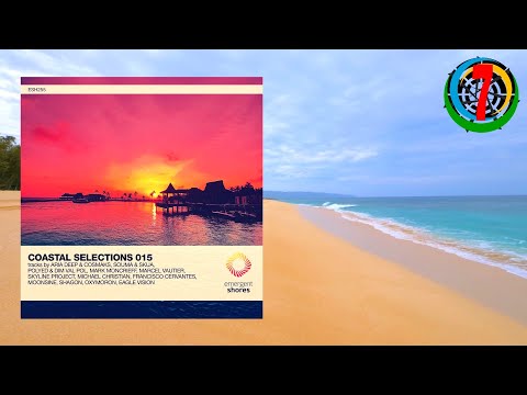 ♫ Emergent Shores pres. Coastal Selections 015 (Melodic Progressive House Mix by Seven Bliss) ♫