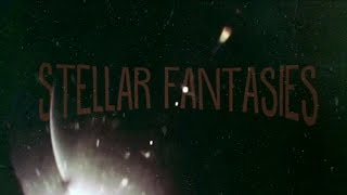 Tara King th. - Stellar Fantasies (teaser 1)