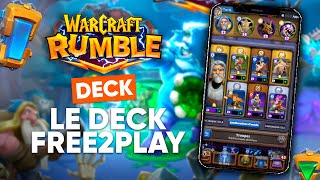 LE DECK WARCRAFT RUMBLE FREE2PLAY PARFAIT POUR DÉBUTER !!