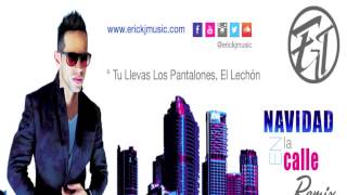 Video Tu Lleva Los Pantalones y El Lechón de Erick J