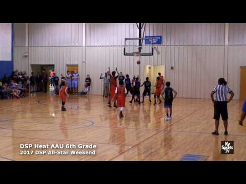 DSP Heat AAU 6th Grade Basketball - 2017 DSP All-Star Weekend