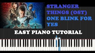 Stranger Things (OST) Vol. 1 - One Blink For Yes (Piano Tutorial With Synthesia)