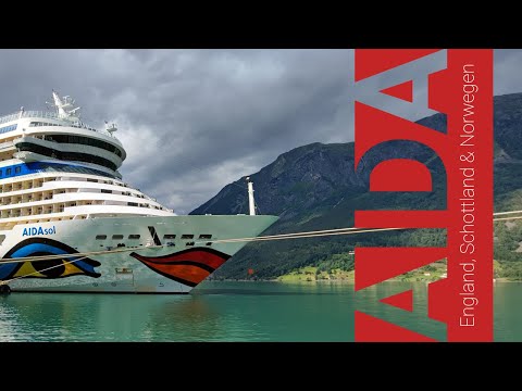 AIDAsol - England, Schottland & Norwegen