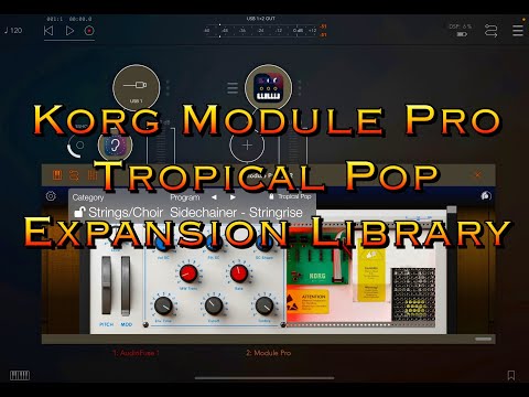 KORG Module Pro - NEW Tropical Pop Expansion Library - All Presets Played - iPad Demo