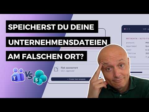SharePoint vs Teams: Wo gehören Unternehmensdokumente WIRKLICH hin?
