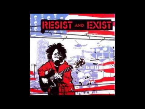 Resist And Exist - The Movement