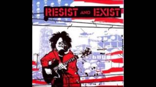 Resist And Exist - The Movement