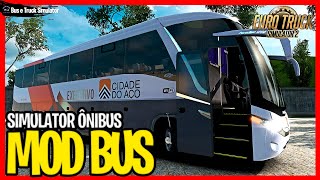 ETS2 MOD BUS | MAPA EBR - G7 1200 | CIDADE DO AÇO | IPIAÚ/POÇÕES