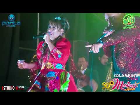 MIX HUAYNOS DEL RECUERDO, MARTINA DE LOS ANDES