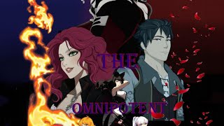 The Omnipotent Fan of RWBY Trailer (Fanfic on The Wattpad)