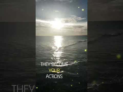 Thoughts Become Things