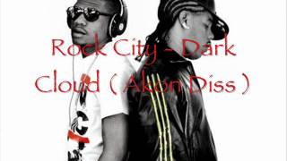 Rock City   Dark Cloud  Akon Diss