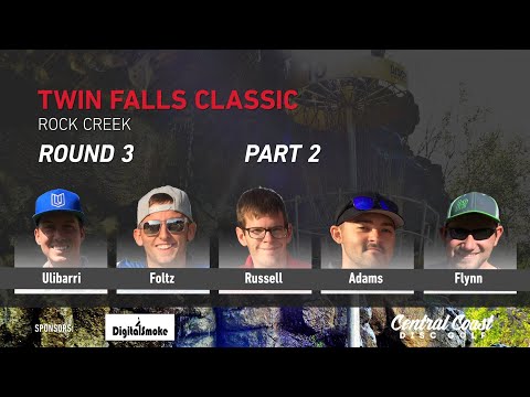2017 Twin Falls Classic Round 3 - Part 2 - Ulibarri, Foltz, Russell, Adams, Flynn