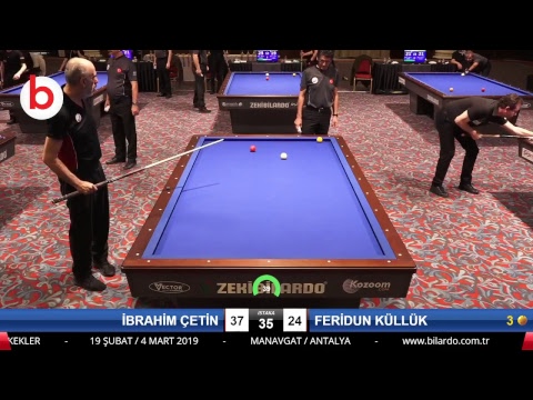 İBRAHİM ÇETİN & FERİDUN KÜLLÜK Bilardo Maçı - 2019 VETERANLAR 1.ETAP-VET 1/2