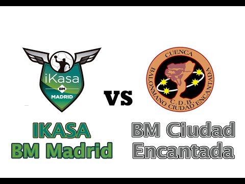 Ikasa BM Madrid vs BM Ciudad Encantada