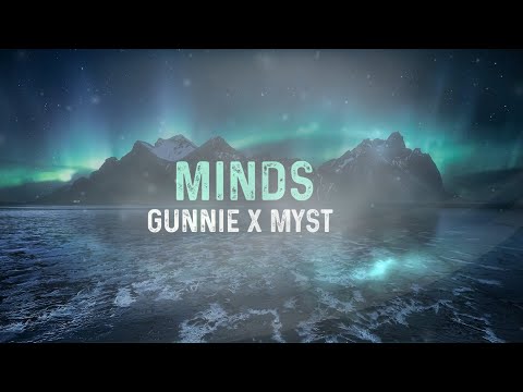 gunnie x myst - Minds (Official Audio)