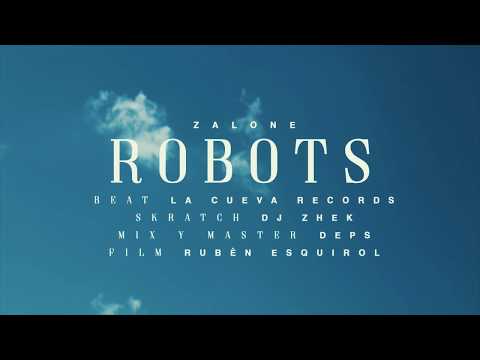 ZALONE  \\ ROBOTS  \\ ( LA CUEVA RECORDS PROD )
