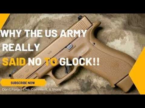 Why The US Army REALLY Said NO To Glock!