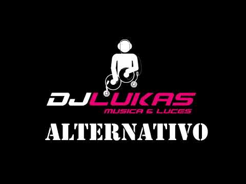 DJ LUKAS   ALTERNATIVO