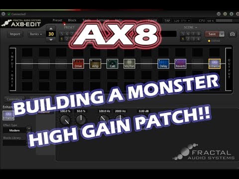 Fractal Audio AX8 :: Building a MONSTER High Gain Patch!! 🤘🤘