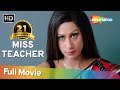 Miss Teacher Full Movie
