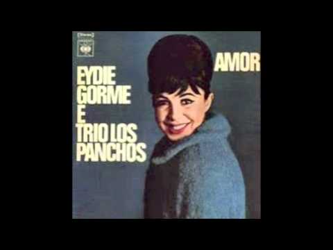 Eydie Gorme Y Trio Los Panchos - "Amor"