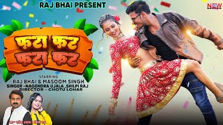fata fat fata fat by nagendra ujala, shilpi raj