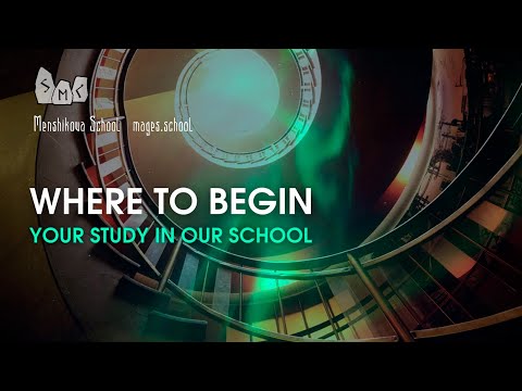 Where To Begin Your Study In Our School (Video)