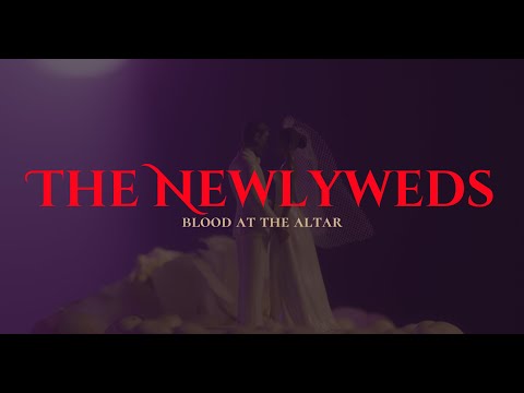 The Newlyweds: Blood at the Altar Official Trailer: The Newlyweds: Blood at the Altar, Short Film (2024) trailer thumbnail
