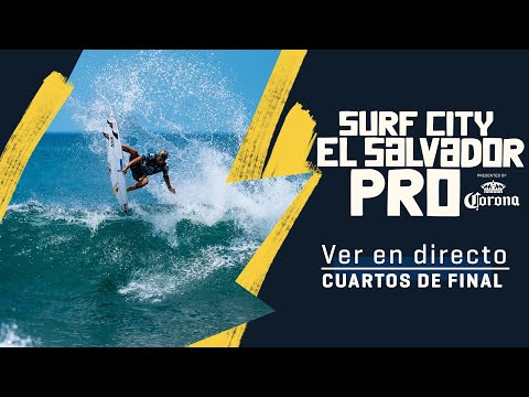 VER EN DIRECTO Surf City El Salvador Pro presented by Corona 2023 - Cuartos de final