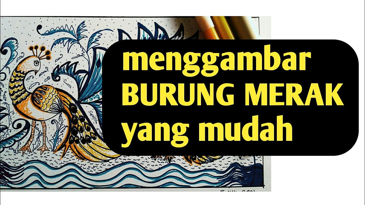 MENGGAMBAR BURUNG MERAK YANG MUDAH ll ep.4