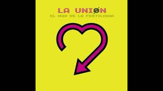 La Unión - Suave (Audio)