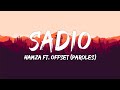 Hamza - Sadio ft. Offset (Paroles/Lyrics) | Mix Gradur, Joé Dwèt Filé, Aya Nakamura