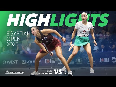 🇪🇬 Gohar v El Hammamy 🇪🇬 | Egyptian Open 2025 | SEMI-FINAL HIGHLIGHTS