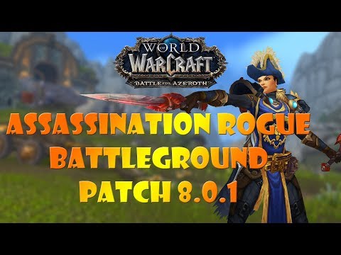 Assassination Rogue is INSANE! | WoW PvP Montage | WoW BFA 8.0 Pre-Extension Patch