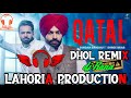 Qatal | Jordan Sandhu FT.  Shree Brar | dj Rana Lahoria Production Dhol Mix | New Punjabi Song 2021