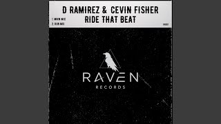 D. Ramirez - Ride That Beat - Dub Mix video