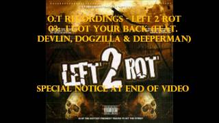 O.T Recordings - 03: I Got Your Back (Feat. Devlin, Deeperman & Dogzilla )