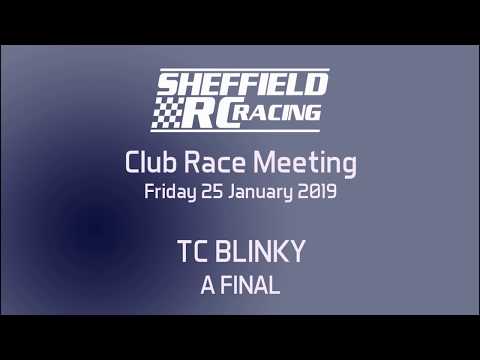 Sheffield RC Racing - Club Race Meeting - TC BLINKY A Final