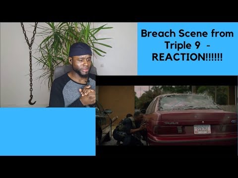 Breach Scene from Triple 9 - Rainbow Six Siege Style - Hunting Thermite-REACTION!!!!