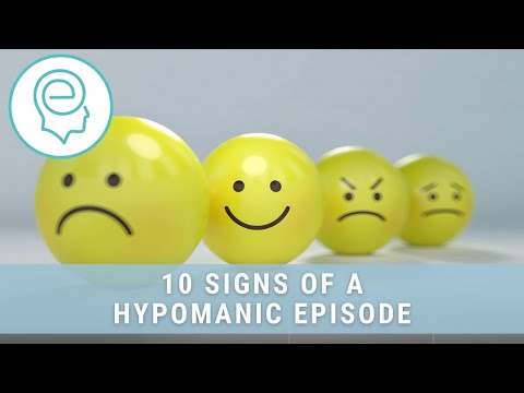 10 signs of a Hypomanic Episode
