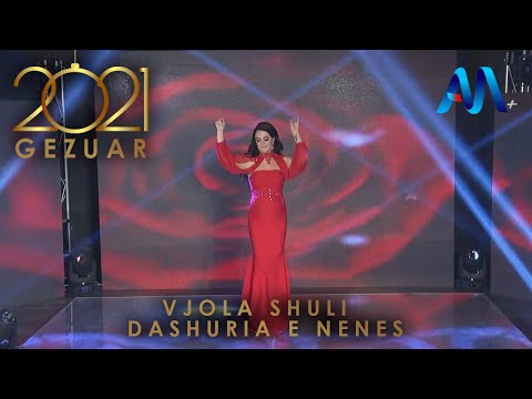 Vjola Shuli - Dashuria e nenes (Gezuar 2021)